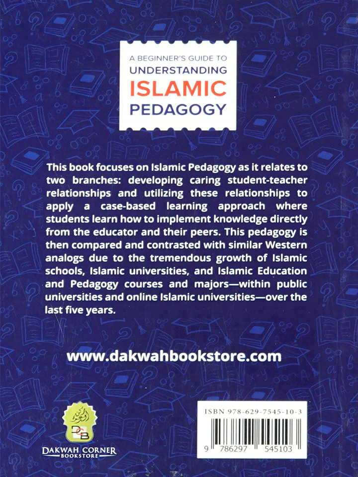 A Beginner’s Guide to Understanding Islamic Pedagogy