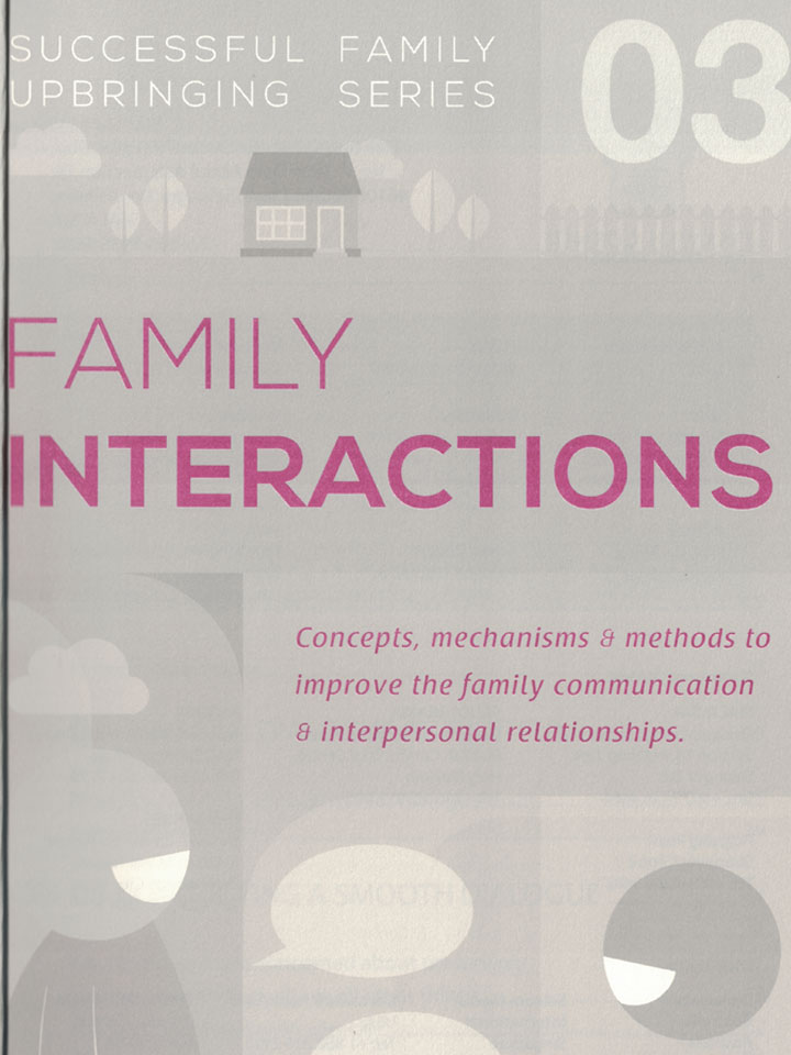 Family Interactions (Successful Family Upbringing Series-03)