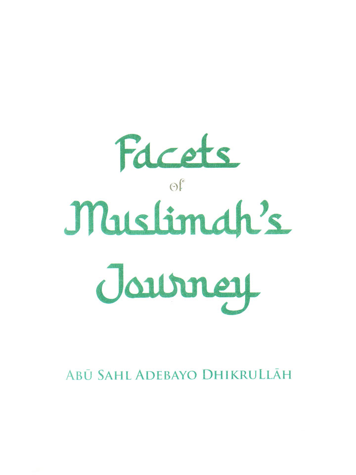 Facets of Muslimah’s Journey 