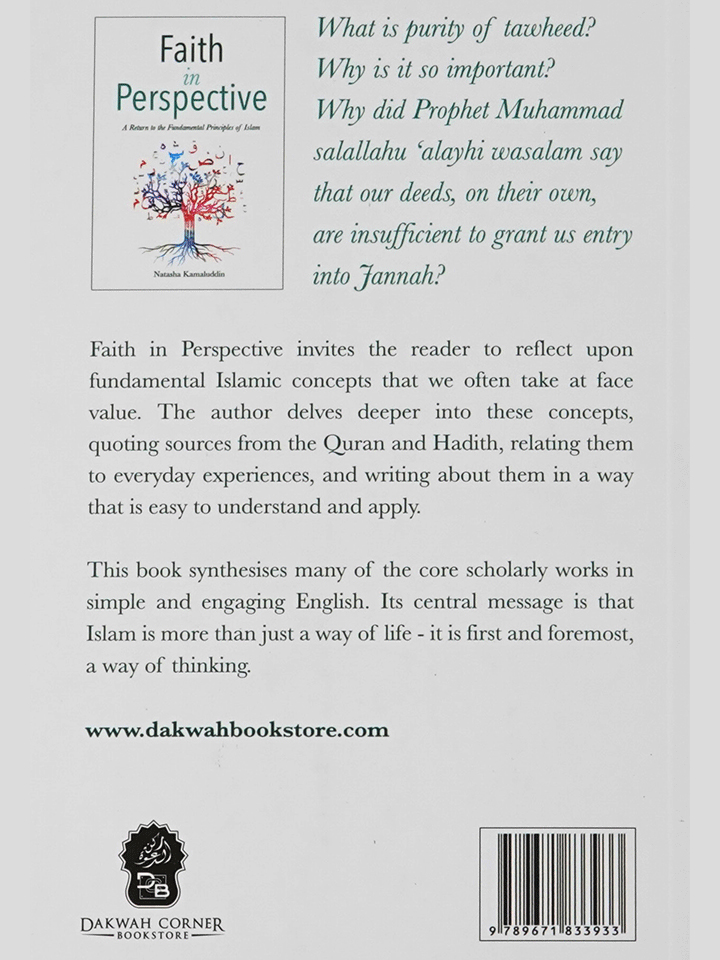 Faith in Perspective: A Return to the Fundamental Principles of Islam